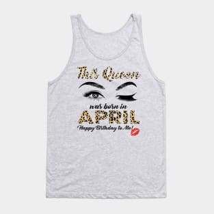 This Queen Was Born In April Leopard Pattern Tank Top